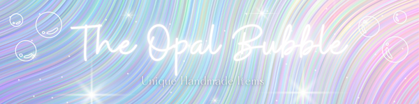 The Opal Bubble